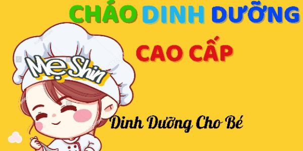 Cháo Dinh Dưỡng Cao Cấp Mẹ Shin - 110 Hoàng Dư Khương