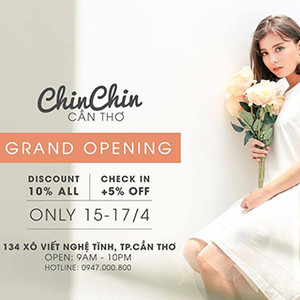 (CT) Sự Xuất Hiện Của Lốc Xoáy Thời Trang CHIN CHIN Tại Cần Thơ Có Gì Hot Mà Khiến Các Nàng Mê Mẩn?
