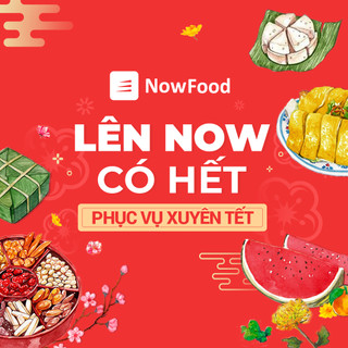 Lên Now có Hết - Phục vụ xuyên tết 