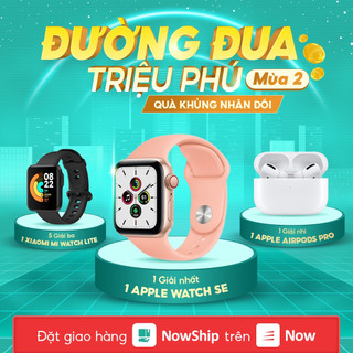 NowShip | Cập nhật hoạt động "ĐƯỜNG ĐUA TRIỆU PHÚ MÙA 2"