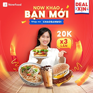 LẦN ĐẦU ĐẶT NOW - NOW KHAO BẠN MỚI 80K 