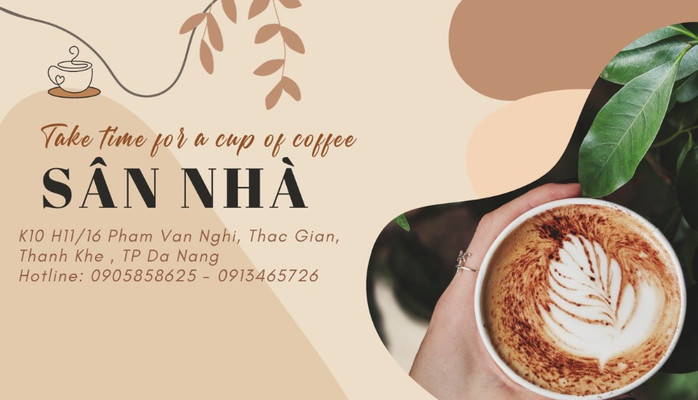 Sân Nhà - Coffee & Chè - Phạm Văn Nghị