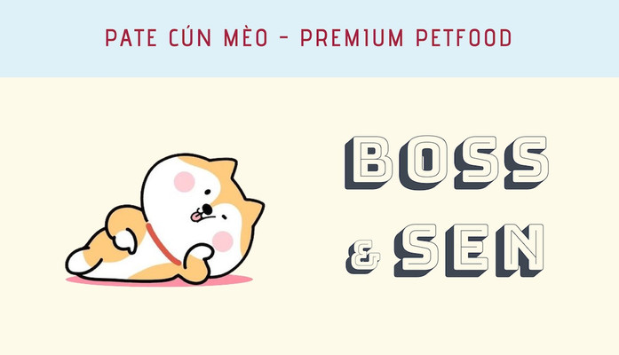 Boss & Sen Pet Food - Thức Ăn Thú Cưng - Nguyễn Khuyến