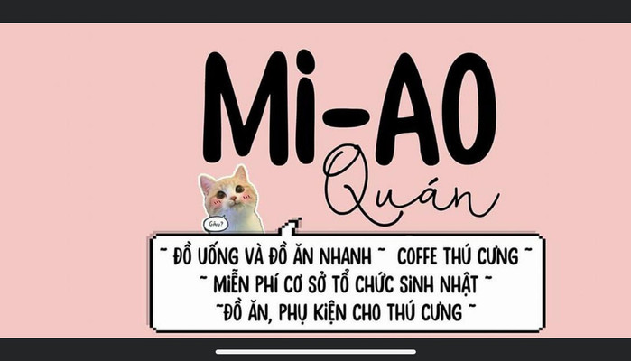 Mi-Ao - Coffee Thú Cưng - Ngã 3 Luyện Kim