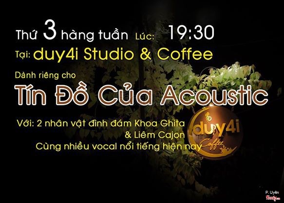 có Acoustic vào mỗi thứ 3 hàng tuần nhé