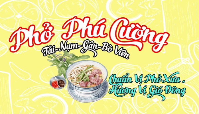 Phở Phú Cường Phở Sài Gòn - Phở - Nguyễn Thiện Thuật