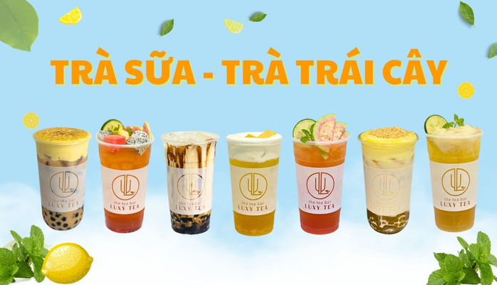 Trà Sữa Luxy Tea - Trà Trái Cây - Tô Ngọc Vân