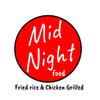 MidNight Food - Cơm Chiên & Gà Nướng MidNight Food - Cơm Chiên & Gà Nướng