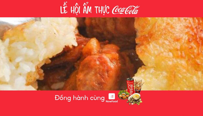 FoodFest - Thái Hạnh Huy Mai - Ăn Vặt & Xôi Gà Vỏ Giòn - NowFoodxCoca-Cola