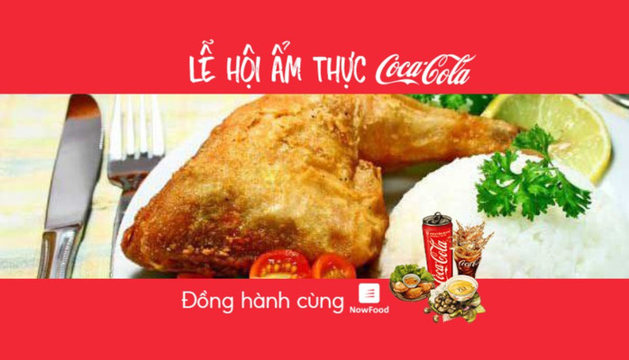 Foodfest - Cơm Gà Minh Nhật - Mễ Trì - Nowfood x Coca