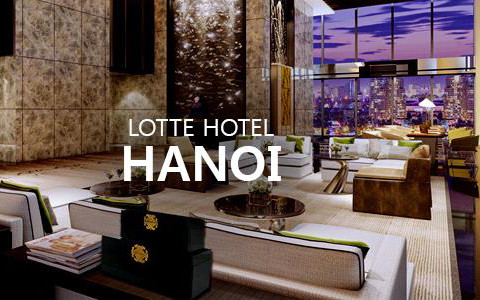 Lotte Hotels & Resorts Hanoi - Lotte Center