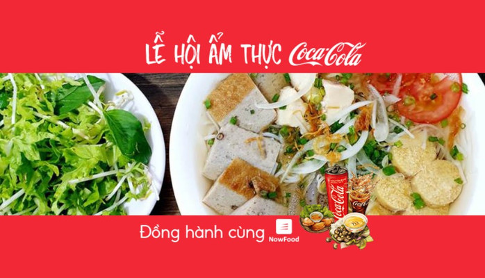 FoodFest - Cô Hai Quán - Bún Cá Nha Trang - Nguyễn Gia Trí - Nowfood x Coca