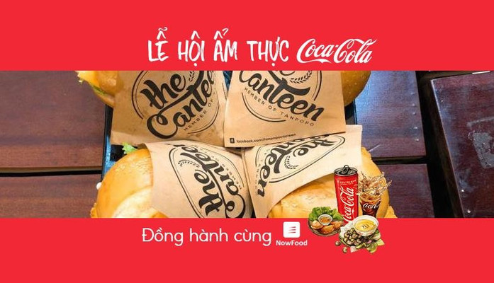 FoodFest - The Canteen - Foods & Drinks - Trần Quốc Hoàn - NowFoodxCoca-Cola