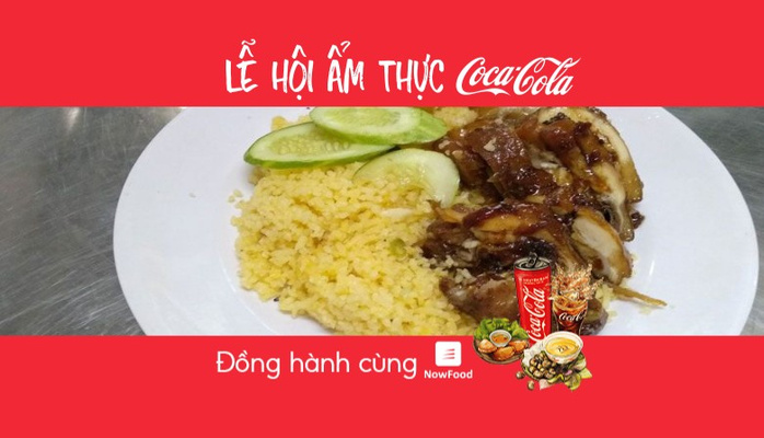 FoodFest - A. Mập - Cơm Gà Xối Mỡ - NowFoodxCoca-Cola