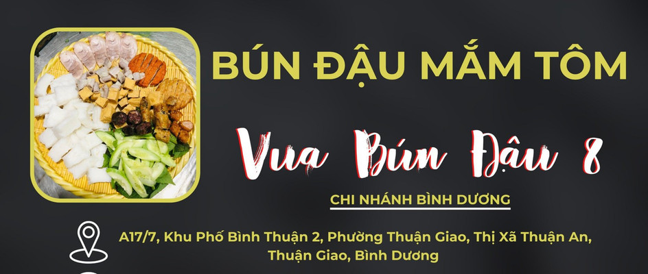 VUA BÚN ĐẬU 8 - Đường D1