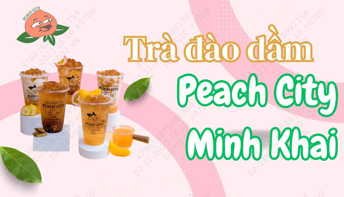 Trà Đào Dầm Peach City - Minh Khai