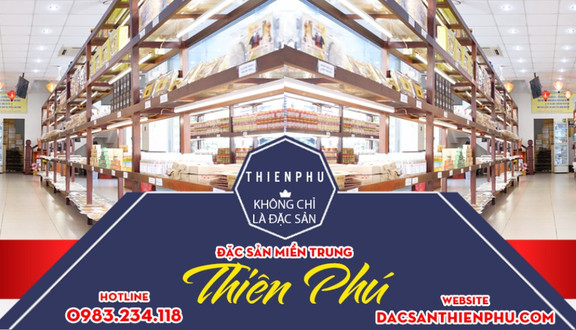 Siêu Thị Đặc Sản Miền Trung Thiên Phú