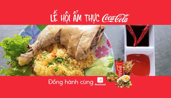 FoodFest - Anh Ba - Cơm Gà Xối Mỡ - NowFoodxCoca-Cola