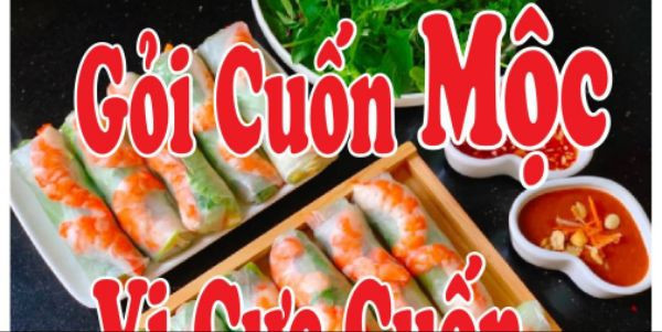 Gỏi Cuốn Mộc - Mai Thị Hồng Hạnh