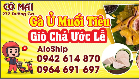 Cô Mai - Gà Ủ Muối & Giò Chả Ước Lễ - 272 Đường Ga