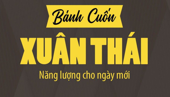 Bánh Cuốn Xuân Thái - Bánh Cuốn & Bánh Ướt - Tô Ký