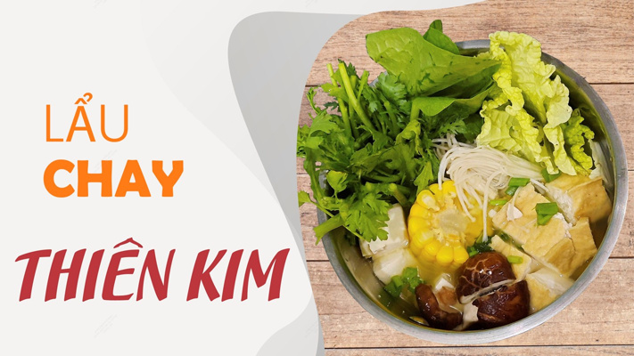 Lẩu Chay Thiên Kim - Tô Vĩnh Diện