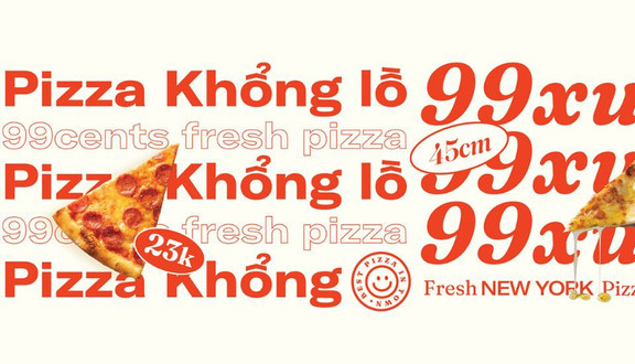 99Cents - Pizza New York Khổng Lồ - Hoàng Đạo Thúy