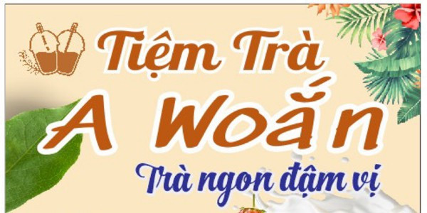 Tiệm Trà A Woắn - Trà Lài Đác Thơm - Nguyễn Văn Khối