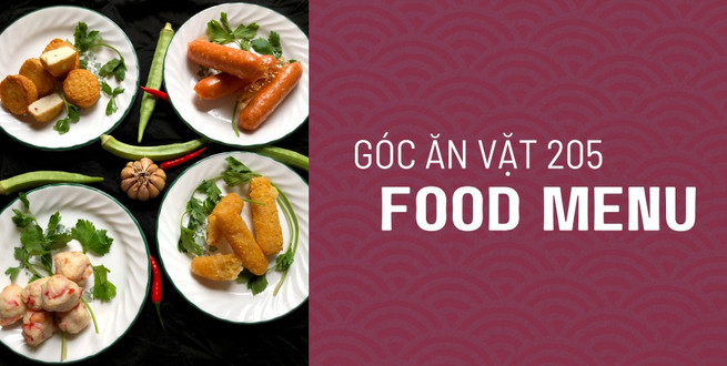 Góc Ăn Vặt 205 - Ăn Vặt - Trần Trọng Cung