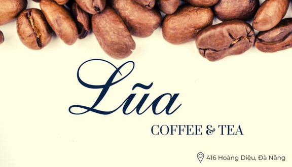 Lũa Coffee & Tea - 416 Hoàng Diệu