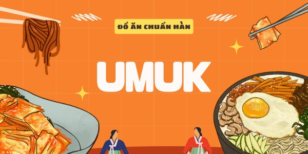 UMUK - Món Hàn Quốc - Lê Đình Cẩn