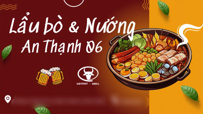 Lẩu Bò An Thạnh 06 - Lẩu & Nướng