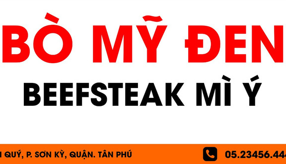 Bò Mỹ Đen - Beefsteak & Mì Ý - Tân Kỳ Tân Quý