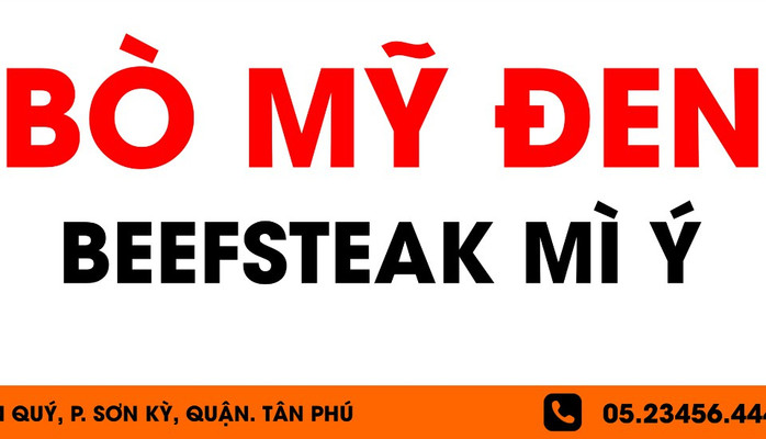 Bò Mỹ Đen - Beefsteak & Mì Ý - Tân Kỳ Tân Quý