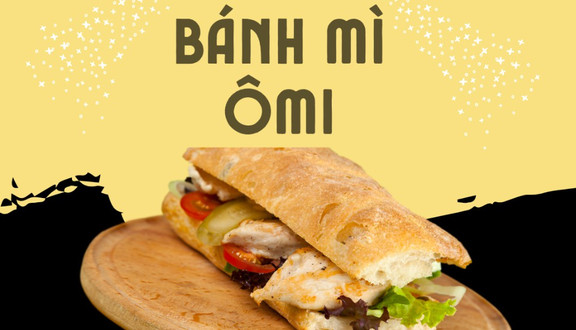 Bánh Mì - Ômi - Hiệp Bình