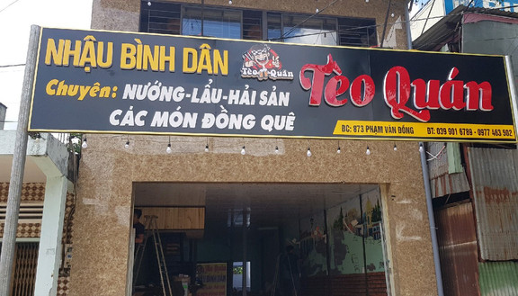 Tèo Quán - Nhậu Bình Dân - Phạm Văn Đồng