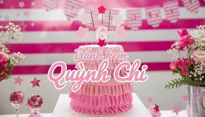 Bánh Ngọt Quỳnh Chi