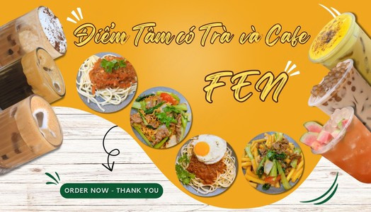 FEN - Mì Ý, Chuyên Món Bò Xào & Trà Sữa - Chương Dương Home