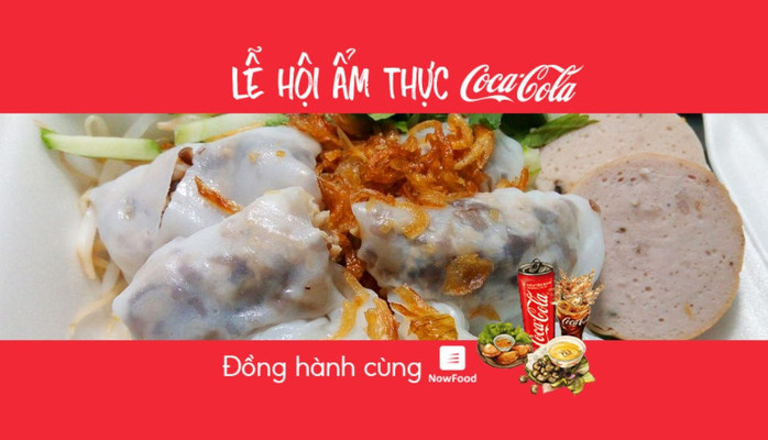 FoodFest -  Bánh Cuốn Ba Miền - Bà Huyện Thanh Quan - Nowfood x Coca