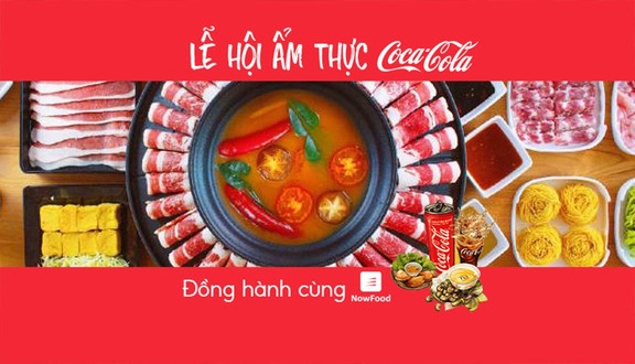 Foodfest - Food House - Vua Lẩu Thái - Tô Hiệu - Nowfood x Coca