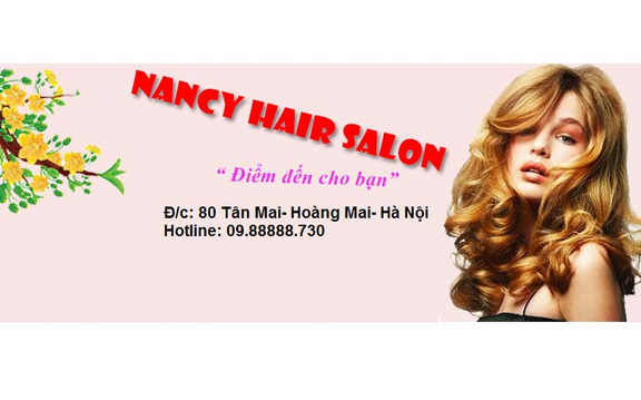 Nancy Hair Salon - Tân Mai