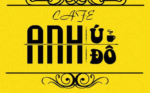 Anh Ú Anh Đô Cafe - Lê Trọng Tấn