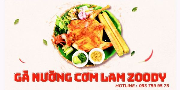 Gà Nướng Cơm Lam - Zoody Quận 1