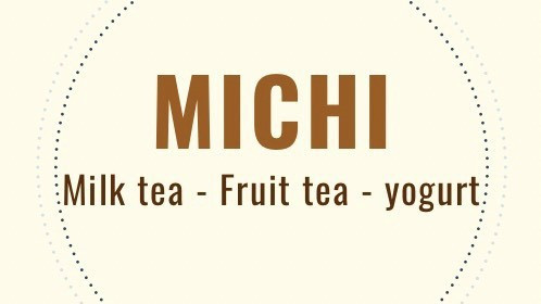 MICHI Milk Tea - Võ Trường Toản