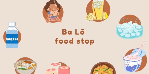 Ba Lô Food Stop - Lộ Liên Hương