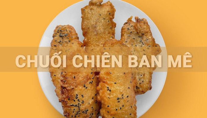 Chuối Chiên Ban Mê - Nguyễn Văn Cừ