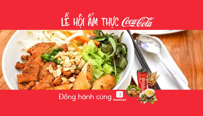 FoodFest - Bún Thịt Nướng Tứ Sơn - Sư Vạn Hạnh - Nowfood x Coca