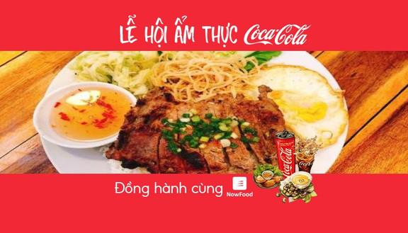 FoodFest - Anh Ba - Cơm Tấm Sài Gòn - Nguyễn Quý Đức - NowFood x Coca