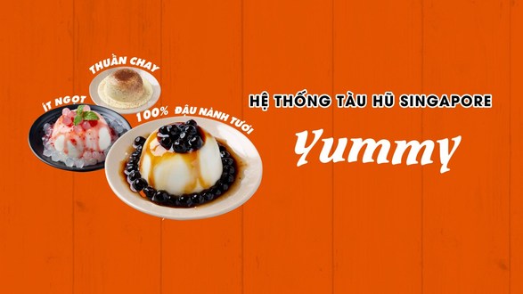 Tàu Hũ Singapore Yummy - Thanh Bình