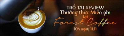 Nghe nhạc thưởng thức Cafe tại  Forest Coffee